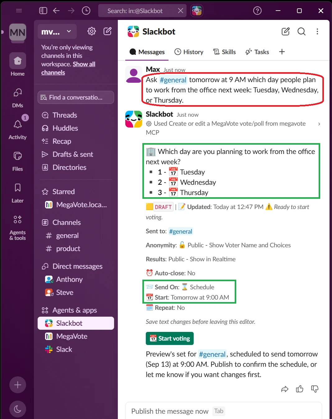 Slackbot and MegaVote prepare the future